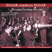 Elgar Conducts Elgar - The Complete Recordings 1914-1925