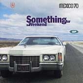 Something For the Weekend [EP]