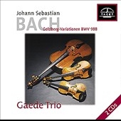 Bach: Goldberg Variations / Gaede Trio Bach: Goldberg Variations / Gaede Trio
