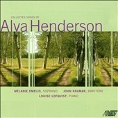 Collected Songs of Alva Henderson Collected Songs of Alva Henderson