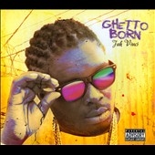 Ghetto Born  