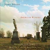 Adams: American Elegies / Adams, Upshaw, Crossley