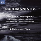 Rachmaninov: Rare Piano Transcriptions Rachmaninov: Rare Piano Transcriptions