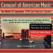 Carousel of American Music - 1940 San Francisco Concerts Carousel of American Music - 1940 San Francisco Concerts