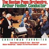 Christmas Favorites / Arthur Fiedler, Boston Pops