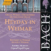 Bach: Heyday in Weimar