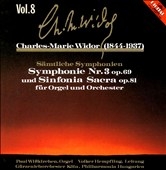 Widor: Organ Symphonies / Paul Wisskirchen(org), Volker Hempfling(cond), Gurzenich-Orchester Koln, Philharmonia Hungarica, etc