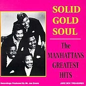 Solid Gold Soul: The Manhattan's Greatest Hits