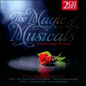 The Magic of Musicals: Classics from the Stage
