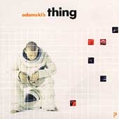 Adamski's Thing