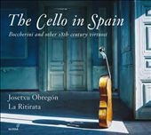 ۥ塦֥쥴/The Cello in Spain - Boccherini and Other 18th-Century Virtuosi[GCD923103]