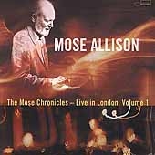 The Mose Chronicles: Live in London, Vol. 1 The Mose Chronicles: Live in London, Vol. 1