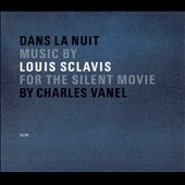 Dans La Nuit (Music From The Silent Movie)