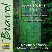 Bravo - Wagner: Die Meistersinger, etc / Marriner, Minnesota