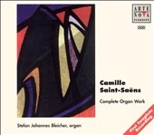 Saint-Saens: Organ Works Vol 1-4 / Stefan Johannes Bleicher Saint-Saens: Organ Works Vol 1-4 / Stefan Johannes Bleicher