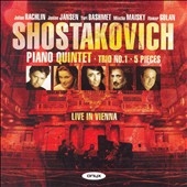 Shostakovich: Piano Quintet Op.57, Piano Trio No.1 Op.8, 5 Pieces (12/11/2006) / Julian Rachlin(vn), Janine Jansen(vn), Itamar Golan(p), etc