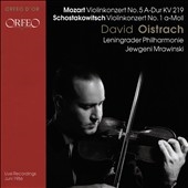 Mozart: Violinkonzert No. 5 A-Dur KV 219; Schowtakowitsch: Violinkonzert No. 1 a-Moll Mozart: Violinkonzert No. 5 A-Dur KV 219; Schowtakowitsch: Violinkonzert No. 1 a-Moll