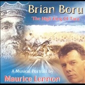 Brian Boru - High King Of Tara