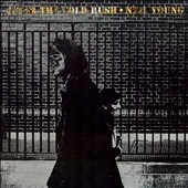 Neil Young/After The Goldrush (50th Anniversary Edition)