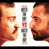 Haste The Day Vs Haste The Day ［CD+DVD］