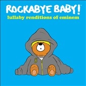 Lullaby Renditions of Eminem