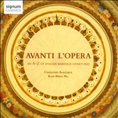 Avanti L'Opera - An A-Z of Italian Baroque Overtures