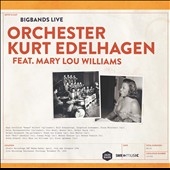 Big Bands Live: Orchester Kurt Edelhagen