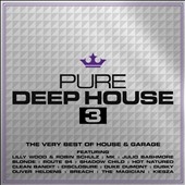 Pure Deep House 3 Pure Deep House 3