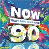 Now 90: That's What I Call Music!