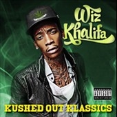 Wiz Khalifa/Kushed Out Klassics[RADAR27885]