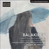 ˥饹/M.A.Balakirev Complete Piano Works Vol.3[GP714]