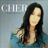 Cher/Believe (25th Anniversary Deluxe Edition)＜限定盤/Colored Vinyl＞