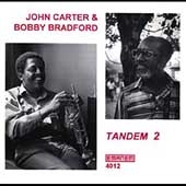 John Carter/Bobby Bradford/Tandem Vol.2