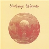 Bob Carpenter/Silent Passage