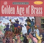 Golden Age of Brass Vol 2 / David Hickman, Mark Lawrence