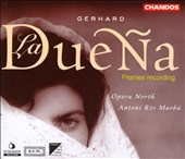 Gerhard: La Duena / Antoni Ros Marba, Opera North