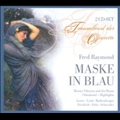 Fred Raymond: Maske in Blau / Wilhelm Stephan, Das Grosse Unterhaltungsorchester des NWDR Hamburg, Emmy Loose, etc Fred Raymond: Maske in Blau / Wilhelm Stephan, Das Grosse Unterhaltungsorchester des NWDR Hamburg, Emmy Loose, etc