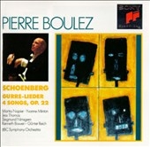 Schoenberg: Gurre-Lieder, 4 Songs / Boulez, BBC Symphony