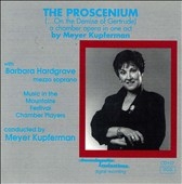 Kupferman: The Proscenium / Kupferman, Hardgrave Kupferman: The Proscenium / Kupferman, Hardgrave