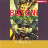 Busoni: Piano Works / Geoffrey Tozer