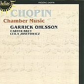 Chopin: Chamber Music / Garrick Ohlsson, Leila Josefowicz, Carter Brey