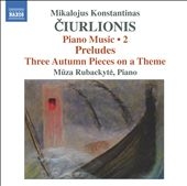 ࡼХĥ/M.K.Ciurlionis Piano Music Vol.2[8572660]