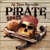 All Time Favorite Pirate Songs *