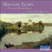 Russian Gems - Piano Rarities