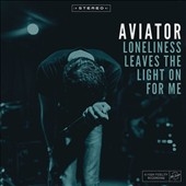 Loneliness Leaves the Light On for Me