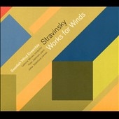 ストラヴィンスキー: 管楽器のための作品集 ストラヴィンスキー: 管楽器のための作品集