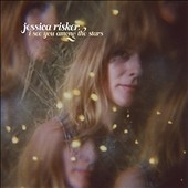 Jessica Risker/I See You Among the Stars[WV166LP]