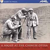 Weir: Night at the Chinese Opera / Parrott, Chance, et al Weir: Night at the Chinese Opera / Parrott, Chance, et al