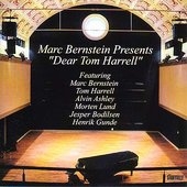 Dear Tom Harrell Dear Tom Harrell