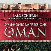 Schifrin: Symphonic Impressions of Oman / Schifrin, LSO
